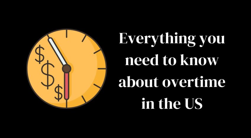 Navigating overtime regulations: What you need to know