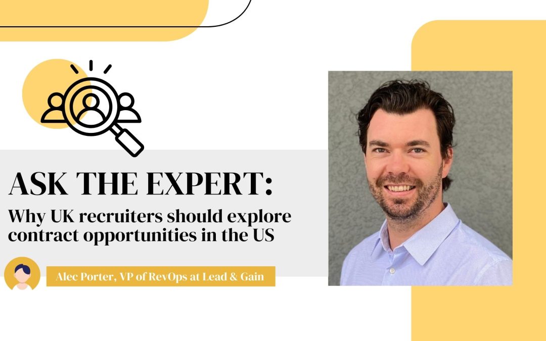Ask the Expert: Why UK recruiters should explore contract opportunities in the US