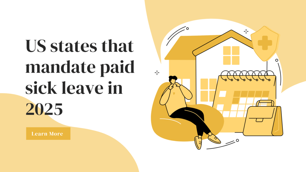 Which states mandate paid sick leave in 2025