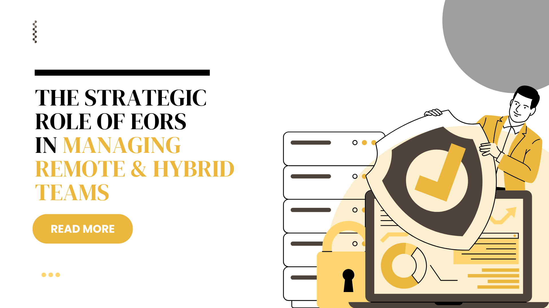 The Strategic Role of EORs in Managing Remote & Hybrid Teams