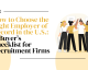 How to Choose the Right Employer of Record in the U.S.: A Buyer’s Checklist for Recruitment Firms