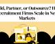 Build, Partner, or Outsource? How Recruitment Firms Scale in New Markets